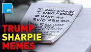 Donald Trump’s handwritten notes spark new Sharpie memes