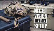 Night Vision Helmet Setup