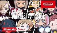 World’s End Club – Nintendo Direct 2.17.21 – Nintendo Switch