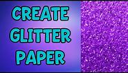 Make Glitter Patterns for Free - How to Create Digital Glitter Paper for Free [Photopea Tutorial]