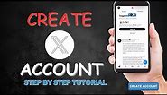 How to Create X account 2023 - Formerly knows as Twitter (Full Guide) -Create New Account