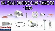 BNC Female Bulkhead Clamp Connector For RG6 - Perfect For DIY Installs!