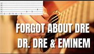 Forgot About Dre by Dr. Dre & Eminem Guitar Tabs / Tutorial / Cover