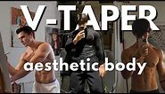 How To Build An Aesthetic V-Taper Body (Simplified workouts)