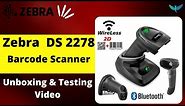 Zebra DS 2278 Barcode Scanner | Unboxing , Testing & Reviews Video | 2D barcode scanner Setup video.