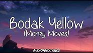 Cardi B - Bodak Yellow (Money Moves) (Clean Lyrics)