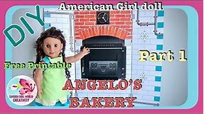 American Girl doll DIY Angelo's Bakery Part 1 with free printable