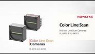 Vieworks VL-8K7C & VL-8K7X2 Introduction | 8k Color Line Scan Cameras
