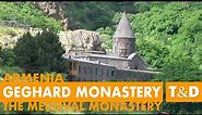 The Medieval Monastery of Geghard 🇦🇲 Armenia