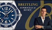 Breitling SuperOcean 42 Watch Review | My First Impressions