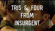Tris & Four Quotes from Insurgent