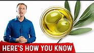 Real Extra Virgin Olive Oil: Best Way to Know it's REAL