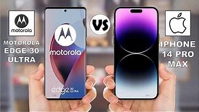 Motorola Edge 30 Ultra vs iPhone 14 Pro Max