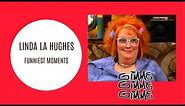 Linda La Hughes Funny Moments