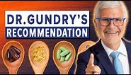 Top 4 Daily Supplements EVERYONE Should be Taking | Ask Dr. Gundry