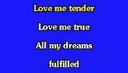 ELVIS KARAOKE-LOVE ME TENDER (LIVE).mp4