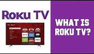 Roku TV Review - What is Roku TV How does it Work - What Does Roku TV Do What Is Roku For Explained