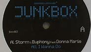 Al Storm & Euphony Feat Donna Marie / Al Storm Feat Malaya - All I Wanna Do / It's Over (Darren Styles Mixes)