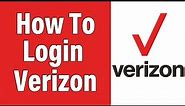 Verizon Login 2021 | www.verizon.com Account Login Help | Verizon.com Sign In
