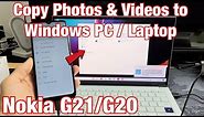 Nokia G21/G20: How to Transfer Photos & Videos to Windows PC, Laptop, Computer w/ Cable