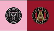 HIGHLIGHTS: Inter Miami CF vs. Atlanta United | May 6, 2023