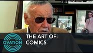 The Art Of: Comics - How To Create a Superhero with Stan Lee (Exclusive) - Ovation