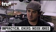 Impractical Jokers: Inside Jokes - Sal Hates His Own Music Puns | truTV