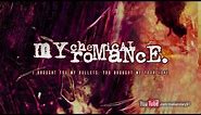 My Chemical Romance - I Brought You My Bullets, You Brought Me Your Love (FULL ALBUM)
