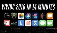 Apple WWDC 2018 keynote in 14 minutes