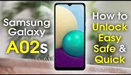 How to Unlock Samsung Galaxy A02 and A02s Easy Safe and Quick