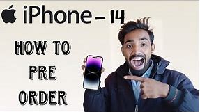 How To Pre Order iPhone 14 | iPhone 14 Pre Booking | Apple