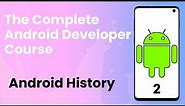 Android Tutorial #2 | Android Versions History