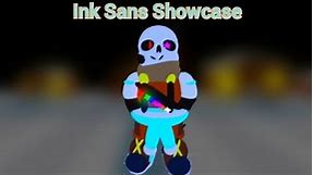 Ink Sans Beaten + Showcase | [INK SANS] Soul OPs Destroyer