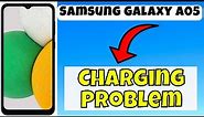 Charging Problem Samsung Galaxy A05 || How to solve charging issues || Charging not working
