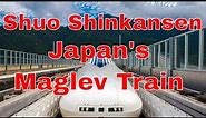 Chuo Shinkansen: Japan’s Next-Generation Maglev Train