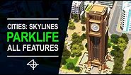 Everything you should know about PARKLIFE | Cities: Skylines DLC Review & Guide