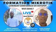 🌐 Formation MikroTik Live - Comment Configurer un Hotspot WiFi Zone ? | DADE ACADEMY