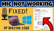 Microphone Not Working In HP Spectre x360 {Easy Tutorial}