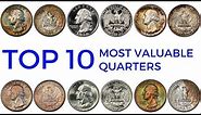 TOP 10 MOST VALUABLE QUARTERS IN CIRCULATION–Rare Washington Quarters in Your Pocket Change Worth $