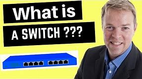 What is a Switch in Networking - How does a Network Switch Work?