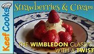 Strawberries and Cream Wimbledon Classic