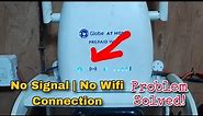 Globe at home prepaid wifi no signal | no wifi connection Problem solved quick tutorial