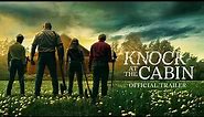 Knock at the Cabin | Official Trailer 2 (Universal Studios) - HD
