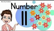 NUMBER 11 || TEACH/LEARN THE NUMBER ELEVEN || Introduction and Revision