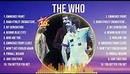 The Who Greatest Hits Full Album ▶️ Top Songs Full Album ▶️ Top 10 Hits of All Time