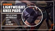 The Best Lightweight Mountain Bike Knee Pad Roundup - The Top 5 trail MTB Knee Pads