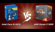 Intel Core i5 4570 vs AMD Ryzen 5 3600 TEST 2020