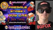 $GFOX - GALAXY FOX TOKEN PRESALE CRYPTO COIN HOW TO BUY GFOX GALAXYFOX BNB BSC ETH ETHEREUM USDT NEW