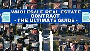 Wholesale Real Estate Contract: Template & FREE PDF Download