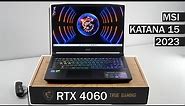Unboxing MSI Katana 15 (2023) Gaming Laptop with NVIDIA RTX 4060 & Intel Core i7 @MSIGamingOfficial